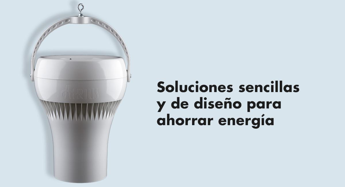 Soluciones sencillas y de diseño para ahorrar energía